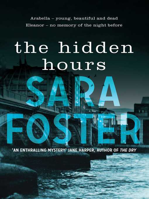 Title details for The Hidden Hours by Sara Foster - Available